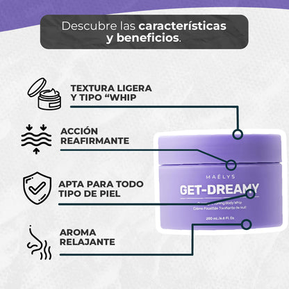 OFERTA 2X1 GET-DREAMY®  Crema Corporal